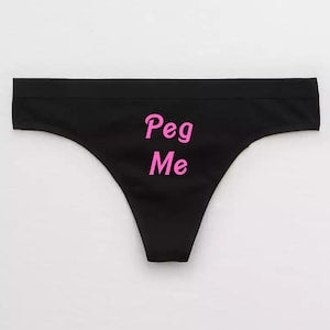 Peg Me Thong / Male Submissive Pegging Kink / Femdom Mistress Panties /  Master Slave Kink / Femboy Femboi Sissy Boy Chastity Kink Msub Fdom