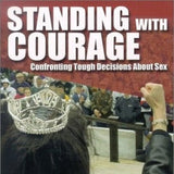 STANDING with COURAGE : Confronting Touch Decisions About Sex - Mint Condition Book! RARE book! Great Gift for Students of Religion!