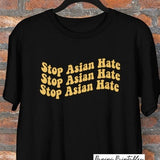 Stop Asian Hate - Short Sleeve Shirt Asian Discrimination - Stop AAPI Hate - Stop Fetishizing Asian Women - AAPI Community