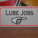 Lube Jobs arrow Metal Sign
