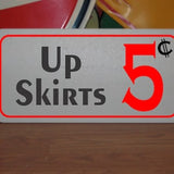 Up Skirts 5 cents Metal Sign Bdsm S&M Decor Bedroom Bathroom Bondage