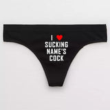 I Love Sucking Name's Cock / Personalized Slut Panties / Customized BDSM Panties Bachelorette Gift / Sexy Lingerie Gift / Hotwife Cuckold