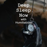 DEEP SLEEP NOW w Humiliations Loop (Femdom Erotica) - Adult Fantasy Audio Hypnosis - Instant Download