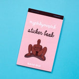 Sticker Book: Issue One by mypinkyourpink (29 Stickers)