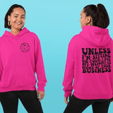 Unless I'm Sitting On Your Face My Weight Is None Of Your Business, Naughty Adult Humor Girl Power Quote, Toxic Relationship Sex Bdsm Hoodie